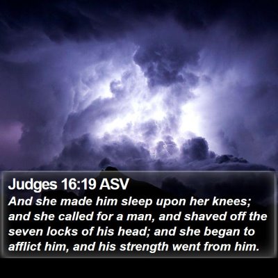 Judges 16:19 ASV Bible Verse Image
