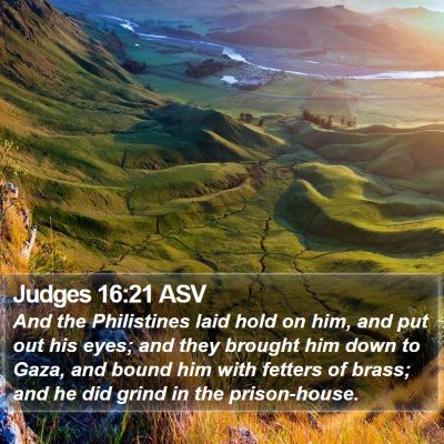 Judges 16:21 ASV Bible Verse Image
