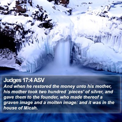 Judges 17:4 ASV Bible Verse Image