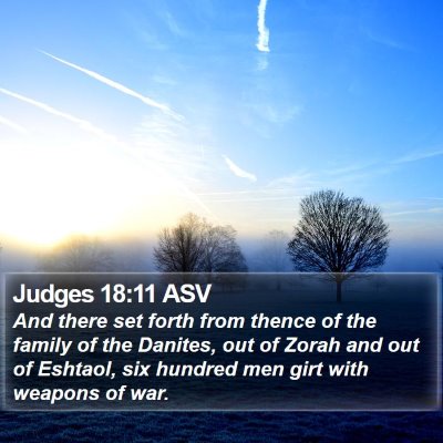 Judges 18:11 ASV Bible Verse Image
