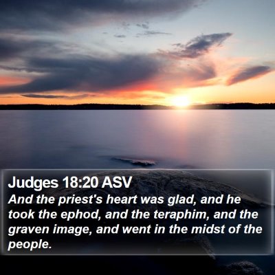 Judges 18:20 ASV Bible Verse Image