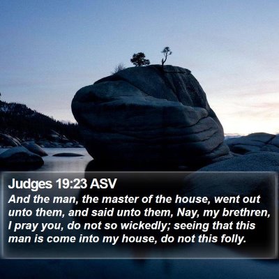 Judges 19:23 ASV Bible Verse Image