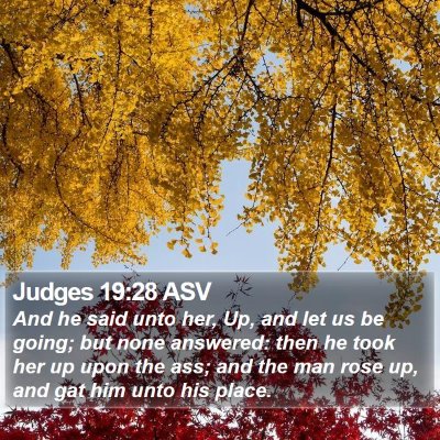 Judges 19:28 ASV Bible Verse Image