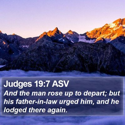 Judges 19:7 ASV Bible Verse Image