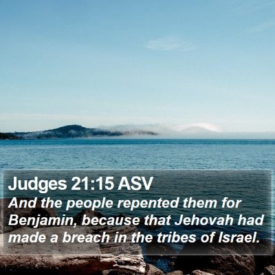 Judges 21:15 ASV Bible Verse Image