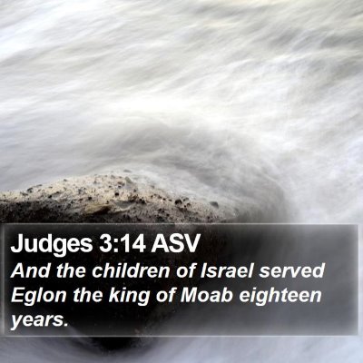 Judges 3:14 ASV Bible Verse Image