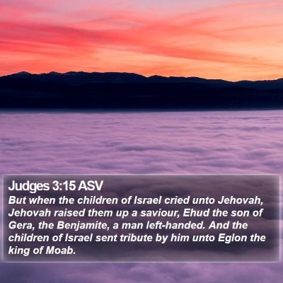 Judges 3:15 ASV Bible Verse Image