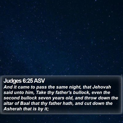 Judges 6:25 ASV Bible Verse Image