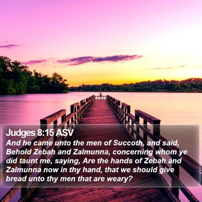 Judges 8:15 ASV Bible Verse Image
