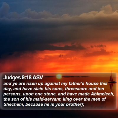 Judges 9:18 ASV Bible Verse Image