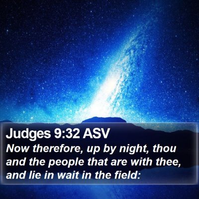 Judges 9:32 ASV Bible Verse Image