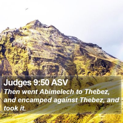Judges 9:50 ASV Bible Verse Image