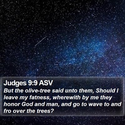 Judges 9:9 ASV Bible Verse Image