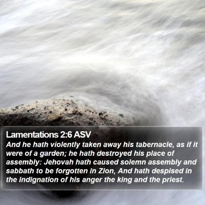 Lamentations 2:6 ASV Bible Verse Image