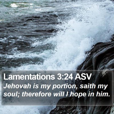 Lamentations 3:24 ASV Bible Verse Image