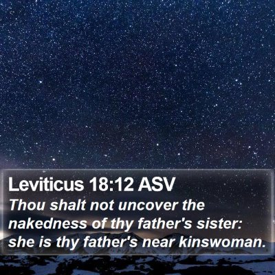 Leviticus 18:12 ASV Bible Verse Image