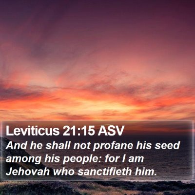 Leviticus 21:15 ASV Bible Verse Image