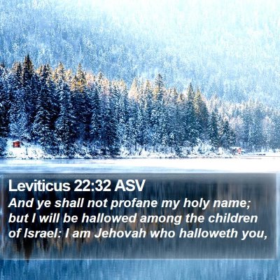 Leviticus 22:32 ASV Bible Verse Image