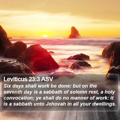 Leviticus 23:3 ASV Bible Verse Image