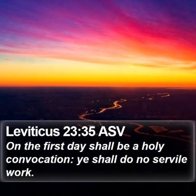 Leviticus 23:35 ASV Bible Verse Image