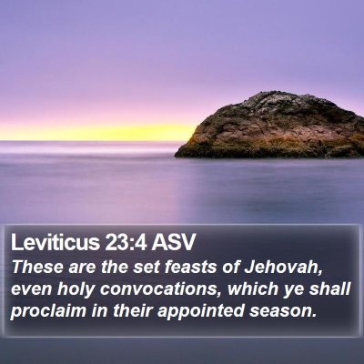 Leviticus 23:4 ASV Bible Verse Image