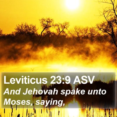 Leviticus 23:9 ASV Bible Verse Image