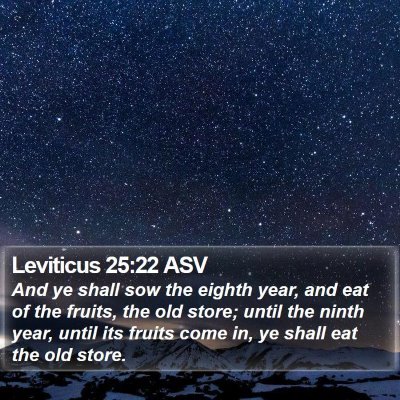 Leviticus 25:22 ASV Bible Verse Image