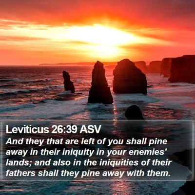 Leviticus 26:39 ASV Bible Verse Image