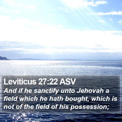 Leviticus 27:22 ASV Bible Verse Image