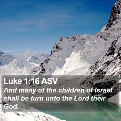 Luke 1:16 ASV Bible Verse Image