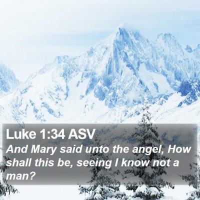 Luke 1:34 ASV Bible Verse Image
