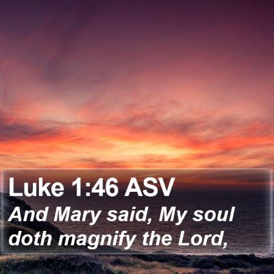 Luke 1:46 ASV Bible Verse Image