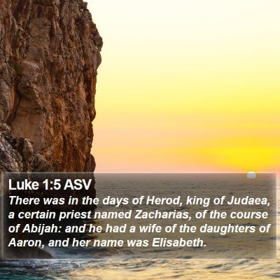 Luke 1:5 ASV Bible Verse Image