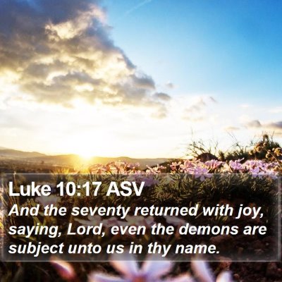 Luke 10:17 ASV Bible Verse Image