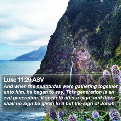 Luke 11:29 ASV Bible Verse Image