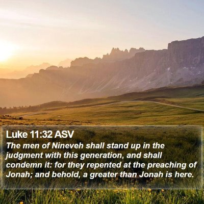 Luke 11:32 ASV Bible Verse Image