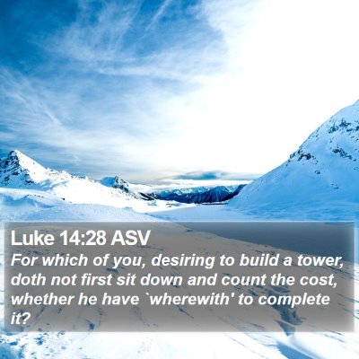 Luke 14:28 ASV Bible Verse Image