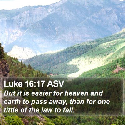 Luke 16:17 ASV Bible Verse Image