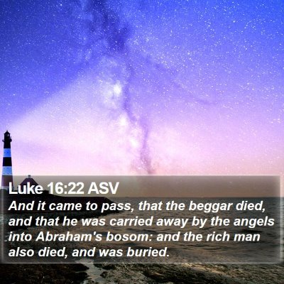 Luke 16:22 ASV Bible Verse Image