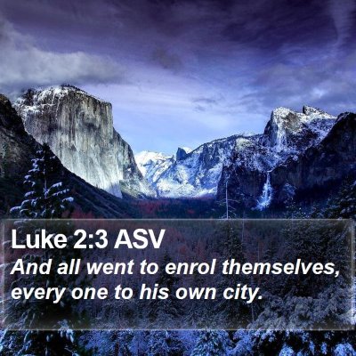 Luke 2:3 ASV Bible Verse Image
