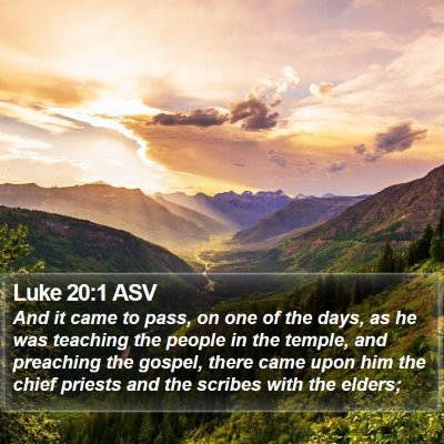 Luke 20:1 ASV Bible Verse Image