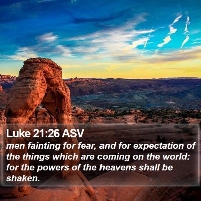 Luke 21:26 ASV Bible Verse Image