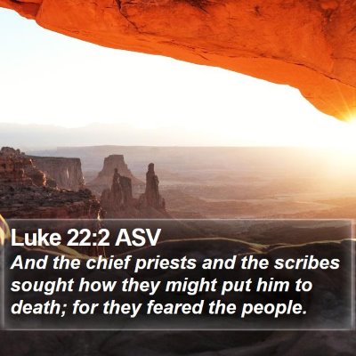 Luke 22:2 ASV Bible Verse Image