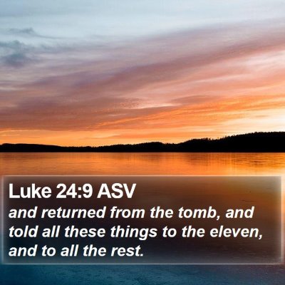 Luke 24:9 ASV Bible Verse Image