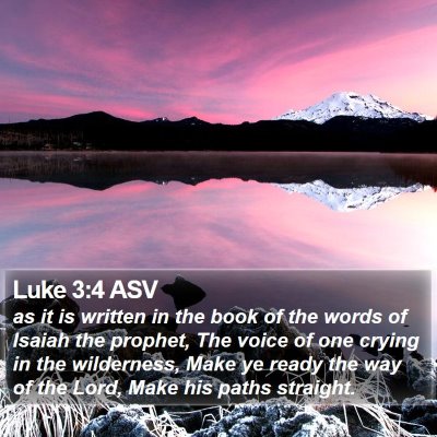 Luke 3:4 ASV Bible Verse Image