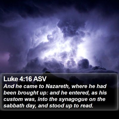 Luke 4:16 ASV Bible Verse Image