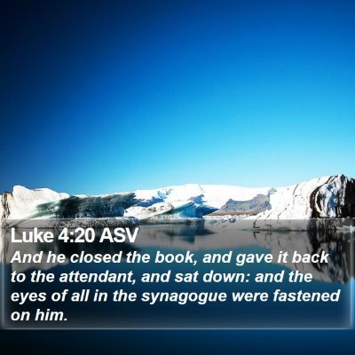 Luke 4:20 ASV Bible Verse Image