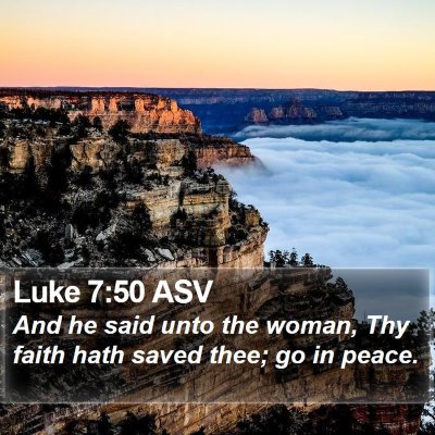 Luke 7:50 ASV Bible Verse Image
