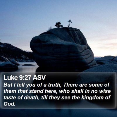 Luke 9:27 ASV Bible Verse Image