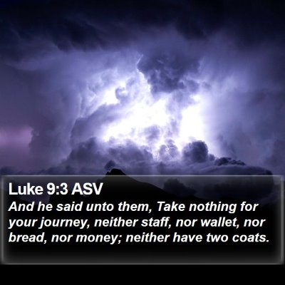 Luke 9:3 ASV Bible Verse Image